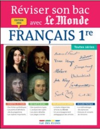 Réviser son bac avec Le Monde  Français 1re, toutes séries